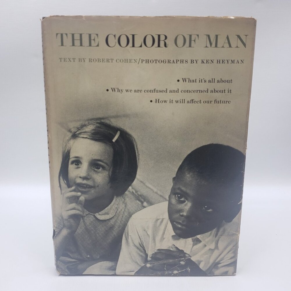 The Color of Man by Robert Carl Cohen and Ken Heyman 1st Edition 1968 DJ HC